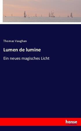 Vaughan |  Lumen de lumine | Buch |  Sack Fachmedien