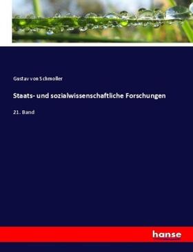 Schmoller | Staats- und sozialwissenschaftliche Forschungen | Buch | 978-3-7436-0845-0 | sack.de