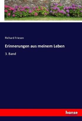 Friesen |  Erinnerungen aus meinem Leben | Buch |  Sack Fachmedien