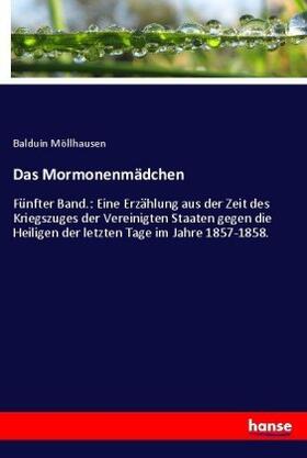 Möllhausen |  Das Mormonenmädchen | Buch |  Sack Fachmedien
