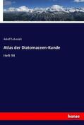 Schmidt |  Atlas der Diatomaceen-Kunde | Buch |  Sack Fachmedien