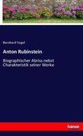 Vogel |  Anton Rubinstein | Buch |  Sack Fachmedien