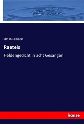 Lemnius |  Raeteis | Buch |  Sack Fachmedien