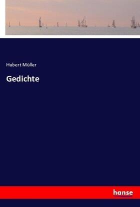 Müller |  Gedichte | Buch |  Sack Fachmedien