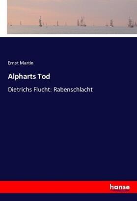 Martin |  Alpharts Tod | Buch |  Sack Fachmedien