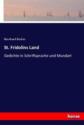 Becker |  St. Fridolins Land | Buch |  Sack Fachmedien