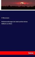 Neumann |  Polizeiverordnungen der Stadt und des Kreises Mülheim am Rhein | Buch |  Sack Fachmedien