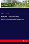 Schmidt |  Kritik der Sonantentheorie | Buch |  Sack Fachmedien