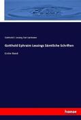 Lessing / Lachmann |  Gotthold Ephraim Lessings Sämtliche Schriften | Buch |  Sack Fachmedien