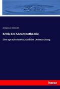 Schmidt |  Kritik des Sonantentheorie | Buch |  Sack Fachmedien