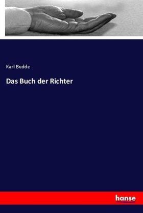 Budde |  Das Buch der Richter | Buch |  Sack Fachmedien