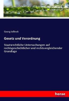 Jellinek |  Gesetz und Verordnung | Buch |  Sack Fachmedien