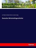 Inama-Sternegg |  Deutsche Wirtschaftsgeschichte | Buch |  Sack Fachmedien