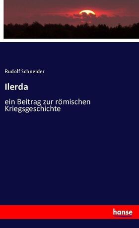 Schneider | Ilerda | Buch | 978-3-7436-7952-8 | sack.de