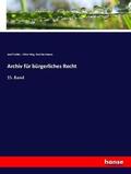 Kohler / Ring / Oertmann |  Archiv für bürgerliches Recht | Buch |  Sack Fachmedien