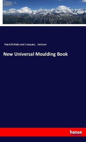 Johnson |  New Universal Moulding Book | Buch |  Sack Fachmedien