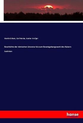 Schanz / Hosius |  Geschichte der römischen Literatur bis zum Gesetzgebungswerk des Kaisers Justinian | Buch |  Sack Fachmedien