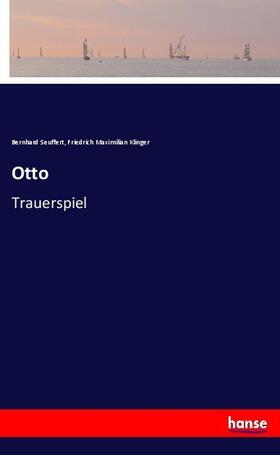 Klinger / Seuffert |  Otto | Buch |  Sack Fachmedien