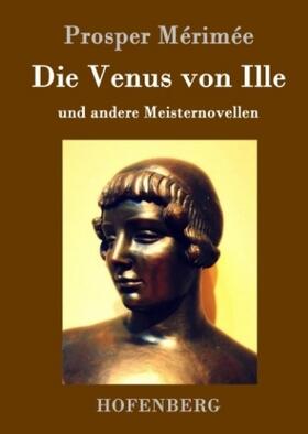 Mérimée |  Die Venus von Ille | Buch |  Sack Fachmedien
