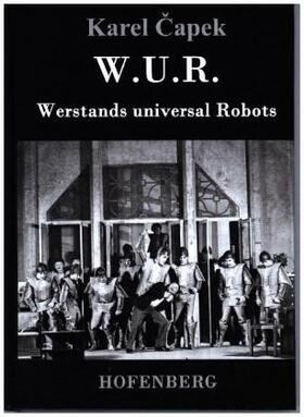 ¿Apek |  W.U.R. Werstands Universal Robots | Buch |  Sack Fachmedien