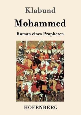 Mohammed | Buch | 978-3-7437-0409-1 | www.sack.de