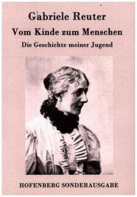 Reuter |  Vom Kinde zum Menschen | Buch |  Sack Fachmedien