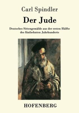 Spindler |  Der Jude | Buch |  Sack Fachmedien