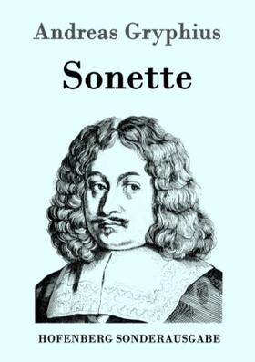 Gryphius |  Sonette | Buch |  Sack Fachmedien