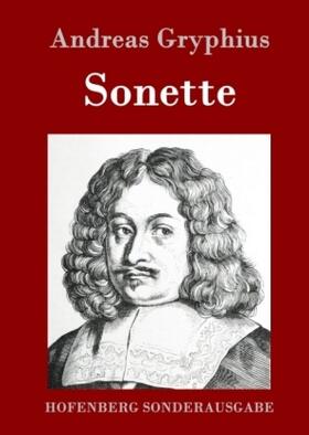 Gryphius |  Sonette | Buch |  Sack Fachmedien