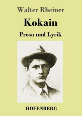 Rheiner |  Kokain | Buch |  Sack Fachmedien