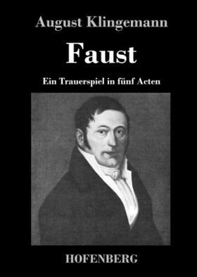 Klingemann |  Faust | Buch |  Sack Fachmedien