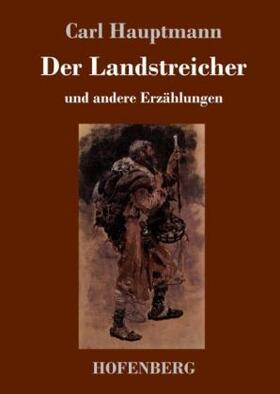 Hauptmann |  Der Landstreicher | Buch |  Sack Fachmedien