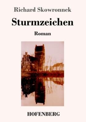 Skowronnek |  Sturmzeichen | Buch |  Sack Fachmedien
