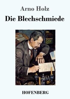 Holz | Die Blechschmiede | Buch | 978-3-7437-1335-2 | www.sack.de