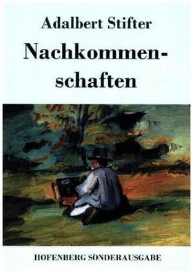Stifter | Nachkommenschaften | Buch | 978-3-7437-1453-3 | www.sack.de