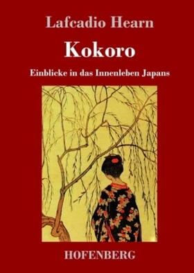 Hearn |  Kokoro | Buch |  Sack Fachmedien