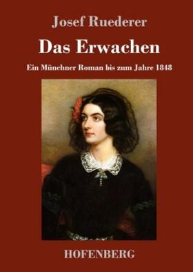 Ruederer |  Das Erwachen | Buch |  Sack Fachmedien