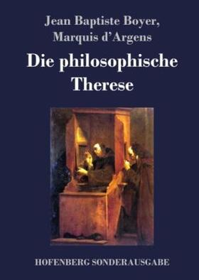d'Argens |  Die philosophische Therese | Buch |  Sack Fachmedien