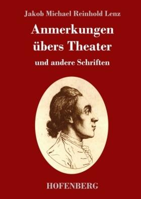Lenz |  Anmerkungen übers Theater | Buch |  Sack Fachmedien