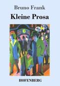Frank |  Kleine Prosa | Buch |  Sack Fachmedien