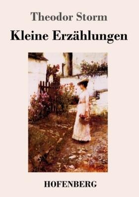 Storm | Kleine Erzählungen | Buch | 978-3-7437-2313-9 | www.sack.de