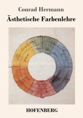 Hermann |  Ästhetische Farbenlehre | Buch |  Sack Fachmedien
