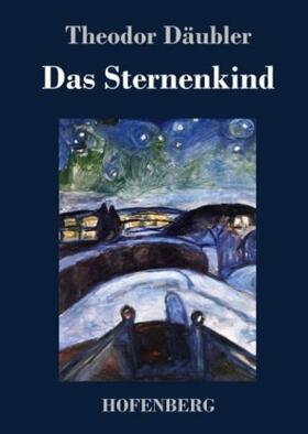 Däubler |  Das Sternenkind | Buch |  Sack Fachmedien