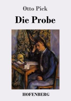 Pick |  Die Probe | Buch |  Sack Fachmedien