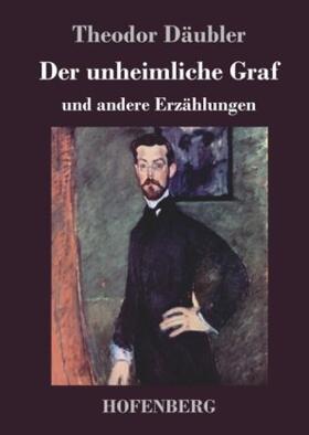 Däubler |  Der unheimliche Graf | Buch |  Sack Fachmedien