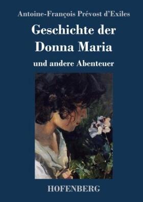 d'Exiles |  Geschichte der Donna Maria und andere Abenteuer | Buch |  Sack Fachmedien