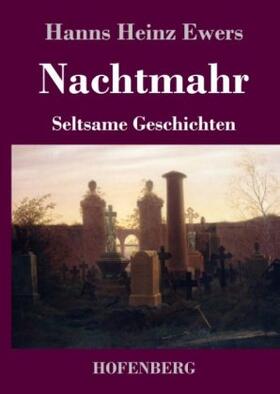 Ewers |  Nachtmahr | Buch |  Sack Fachmedien