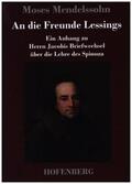 Mendelssohn |  An die Freunde Lessings | Buch |  Sack Fachmedien
