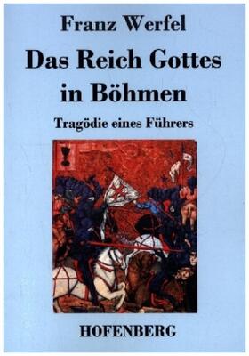 Werfel |  Das Reich Gottes in Böhmen | Buch |  Sack Fachmedien