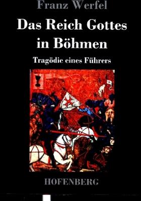 Werfel |  Das Reich Gottes in Böhmen | Buch |  Sack Fachmedien